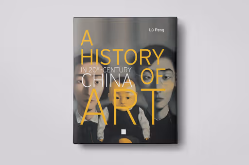 A History of Art in Twentieth-Century China