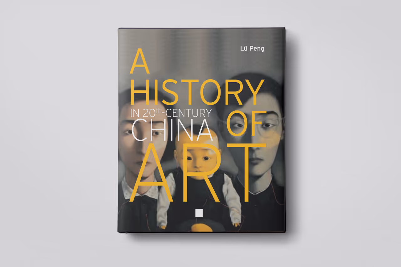 A History of Art in Twentieth-Century China